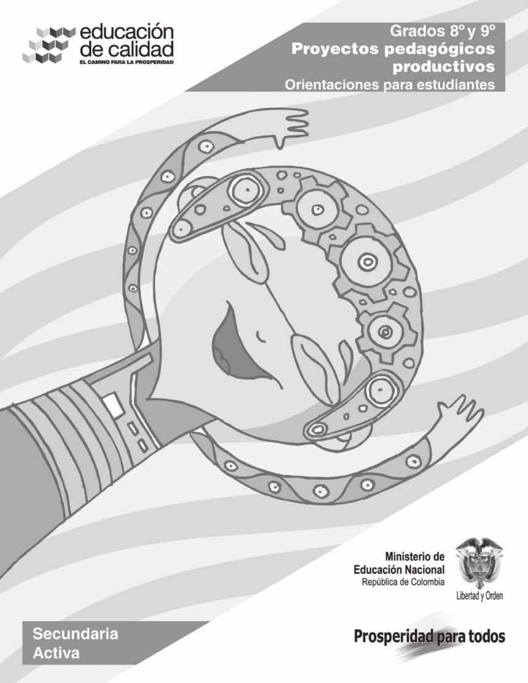 Proyectos Pedagógicos Productivos Octavo y noveno Secundaria